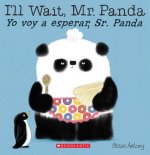 I'll Wait, Mr. Panda / Yo Voy a Esperar, Sr. Panda