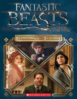 Fantastic Beasts and Where to Find Them: Movie Handbook: The Characters