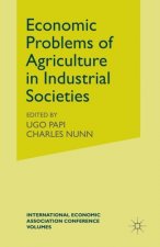 Economic Problems of Agriculture in Industrial Societies