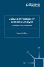 Cultural Influences on Economic Analysis