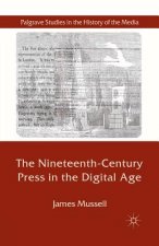 Nineteenth-Century Press in the Digital Age