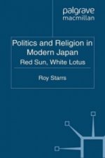 Politics and Religion in Modern Japan