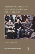 German Question and the International Order, 1943-48