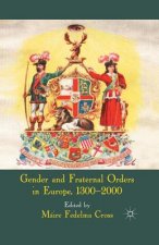 Gender and Fraternal Orders in Europe, 1300-2000