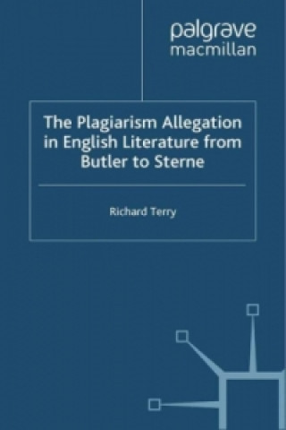 Plagiarism Allegation in English Literature from Butler to Sterne