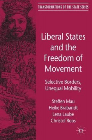 Liberal States and the Freedom of Movement