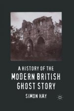 History of the Modern British Ghost Story