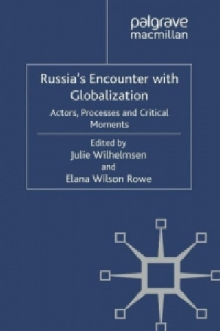 Russia's Encounter with Globalisation