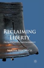 Reclaiming Liberty