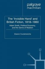 'Invisible Hand' and British Fiction, 1818-1860