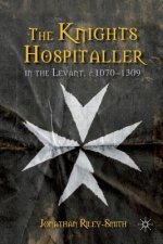 Knights Hospitaller in the Levant, c.1070-1309