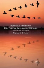 Reflective Practice in ESL Teacher Development Groups