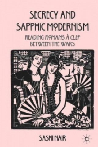 Secrecy and Sapphic Modernism