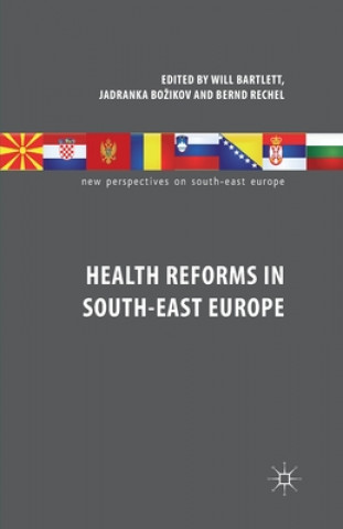 Health Reforms in South-East Europe