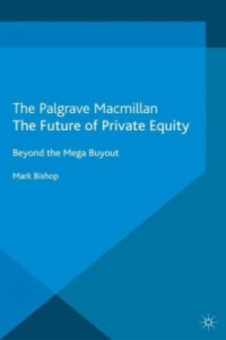 Future of Private Equity