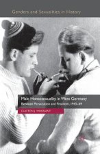 Male Homosexuality in West Germany