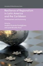 Resilience of Regionalism in Latin America and the Caribbean