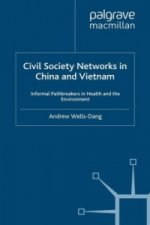 Civil Society Networks in China and Vietnam