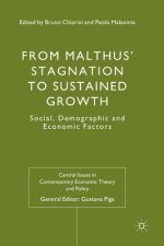 From Malthus' Stagnation to Sustained Growth