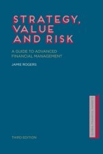 Strategy, Value and Risk