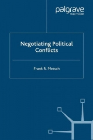 Negotiating Political Conflicts