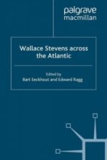 Wallace Stevens across the Atlantic