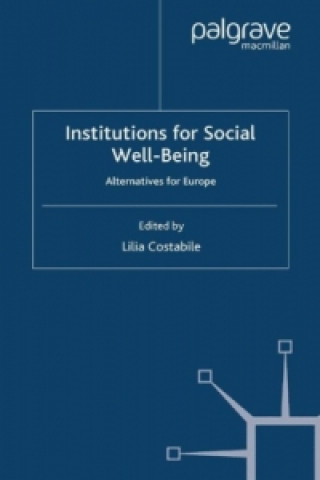 Institutions for Social Well Being