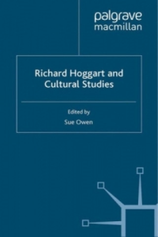Richard Hoggart and Cultural Studies