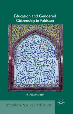 Education and Gendered Citizenship in Pakistan