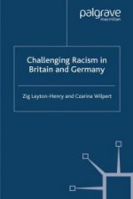 Challenging Racism in Britain and Germany