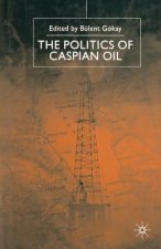 Politics of the Caspian Oil