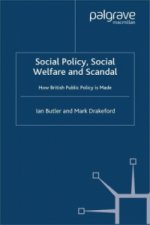 Social Policy, Social Welfare and Scandal