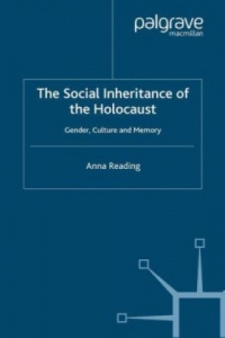 Social Inheritance of the Holocaust