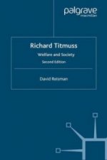 Richard Titmuss; Welfare and Society