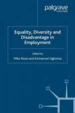 Equality. Diversity and Disadvantage in Employment