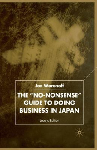 'No-Nonsense' Guide to Doing Business in Japan