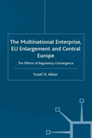 Multinational Enterprise, EU Enlargement and Central Europe