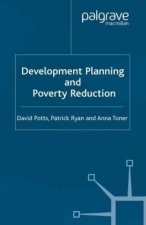 Development Planning and Poverty Reduction