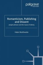 Romanticism, Publishing and Dissent