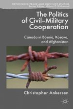 Politics of Civil-Military Cooperation