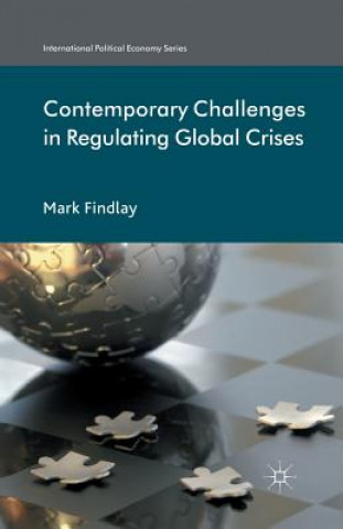 Contemporary Challenges in Regulating Global Crises