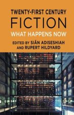 Twenty-First Century Fiction