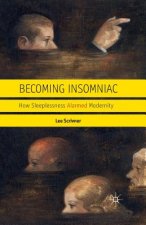 Becoming Insomniac