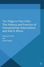 History and Practice of Humanitarian Intervention and Aid in Africa
