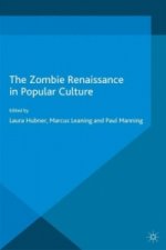 Zombie Renaissance in Popular Culture