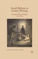 Social Reform in Gothic Writing