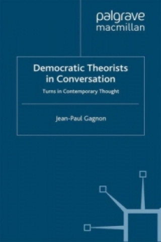 Democratic Theorists in Conversation