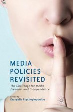 Media Policies Revisited