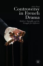 Controversy in French Drama