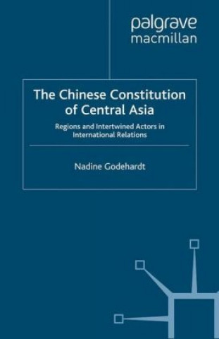 Chinese Constitution of Central Asia